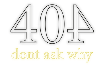 404 don’t ask why
