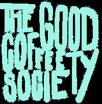 The Good Coffee Society